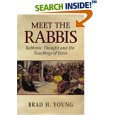 Meet the Rabbis: Rabbinic Thought and the Teachings of Jesus
